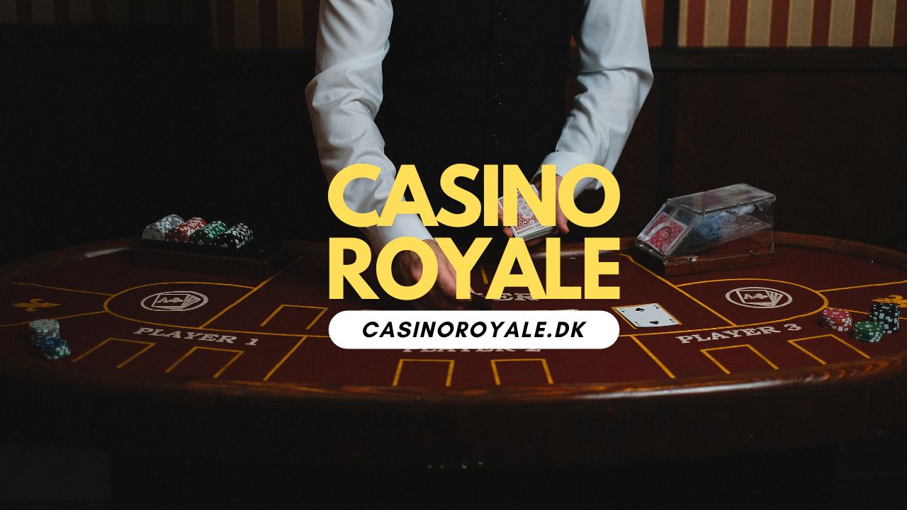 Casino Royale → Film om Kasino Spil (Action & Storspiller).